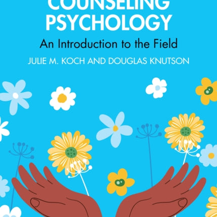 Foundations of Counseling Psychology