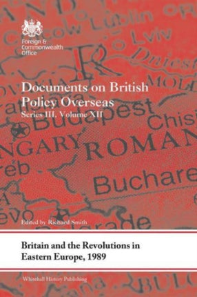 Britain and the Revolutions in Eastern Europe