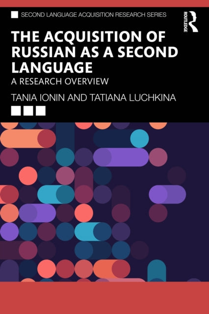 The Acquisition of Russian as a Second Language