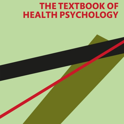 The Textbook of Health Psychology