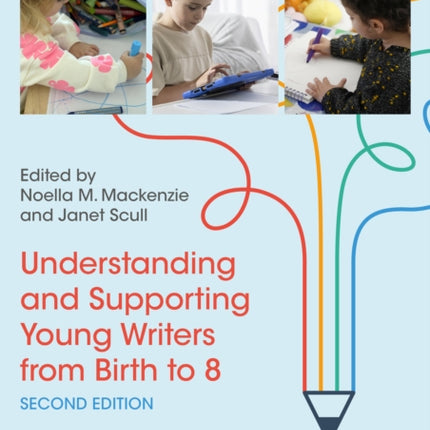 Understanding and Supporting Young Writers from