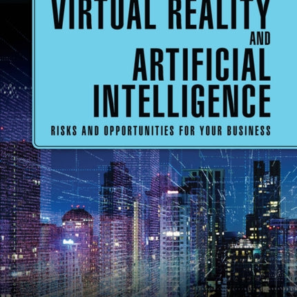 Virtual Reality and Artificial Intelligence
