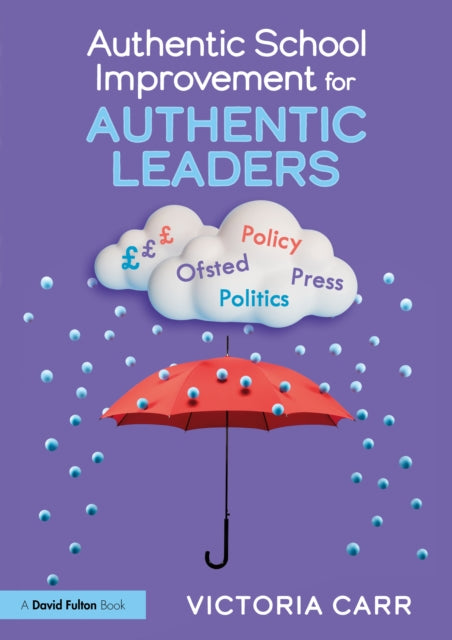 Authentic School Improvement for Authentic