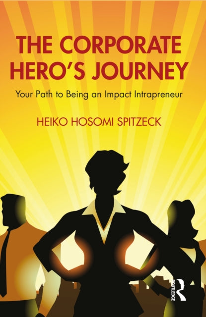 The Corporate Heros Journey