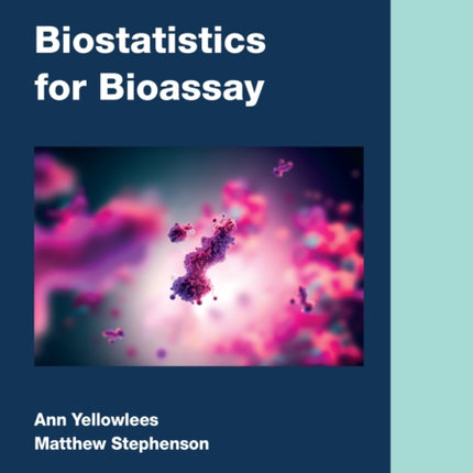 Biostatistics for Bioassay
