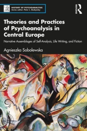 Theories and Practices of Psychoanalysis in