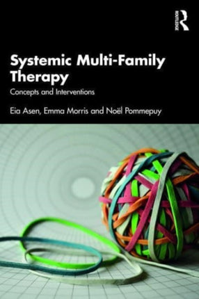 Systemic MultiFamily Therapy