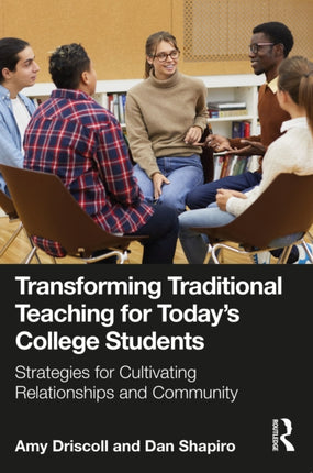 Transforming Traditional Teaching for Todays