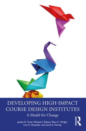 Developing HighImpact Course Design Institutes