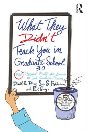 What They Didnt Teach You in Graduate School 3.0