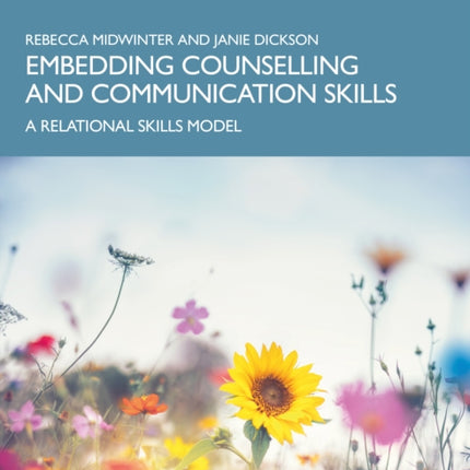 Embedding Counselling and Communication Skills