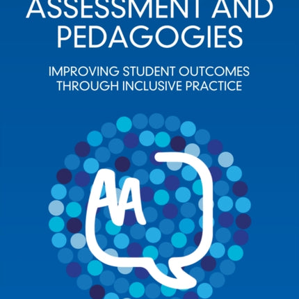 Accessible Assessment and Pedagogies