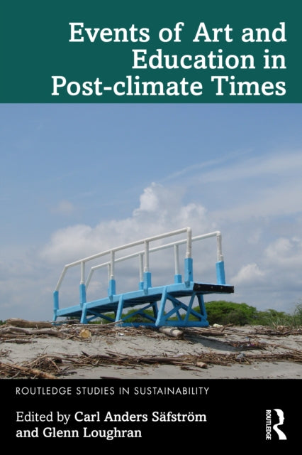 Events of Art and Education in Postclimate Times