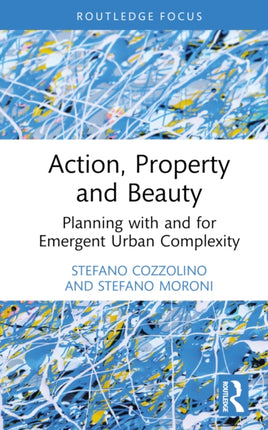 Action Property and Beauty