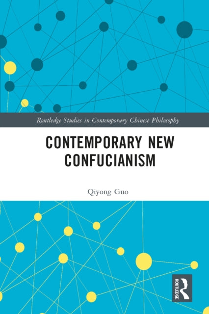 Contemporary New Confucianism II