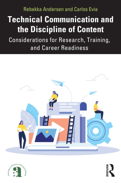 Technical Communication and the Discipline of Content