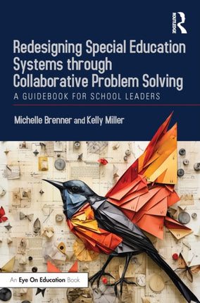 Redesigning Special Education Systems through