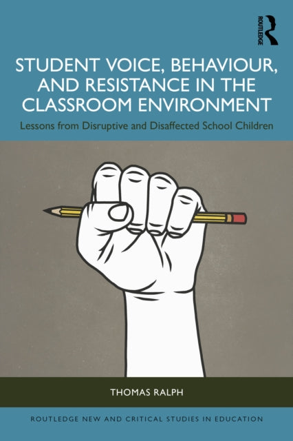 Student Voice Behaviour and Resistance in the