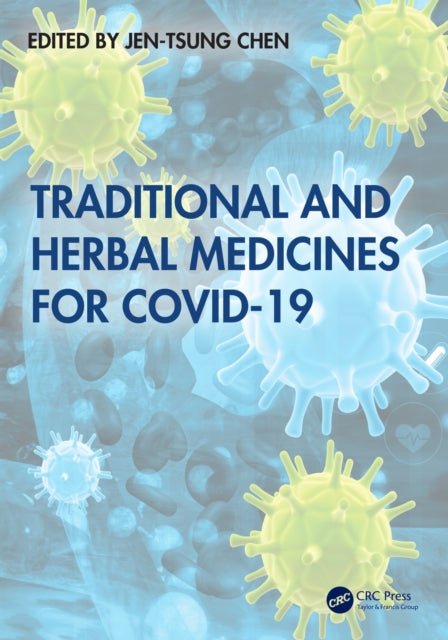 Traditional and Herbal Medicines for COVID19