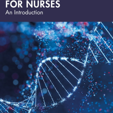 Genomics for Nurses