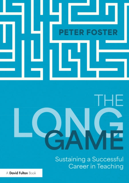 The Long Game Sustaining a Successful Career in