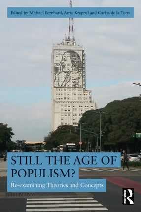 Still the Age of Populism