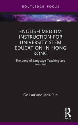 Englishmedium Instruction for University STEM Education in Hong Kong