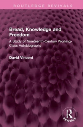 Bread Knowledge and Freedom