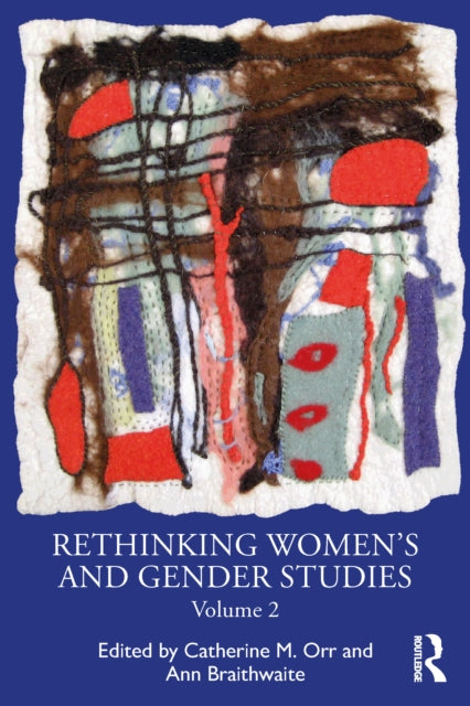 Rethinking Womens and Gender Studies Volume 2