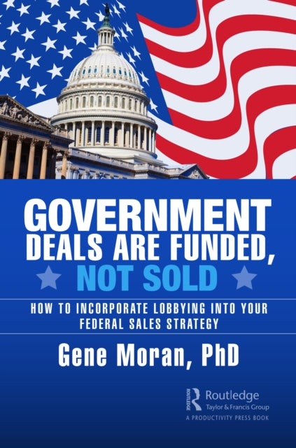 Government Deals are Funded Not Sold