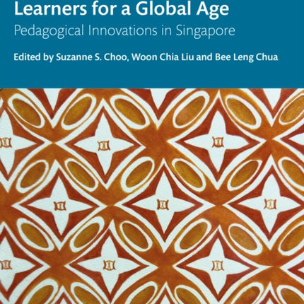 Developing Futureready Learners for a Global Age
