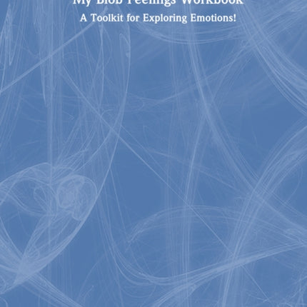 My Blob Feelings Workbook