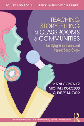 Teaching Storytelling in Classrooms and