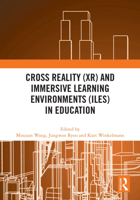 Cross Reality XR and Immersive Learning