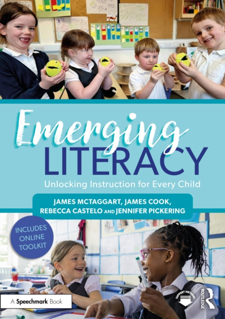 Emerging Literacy Unlocking Instruction for Every