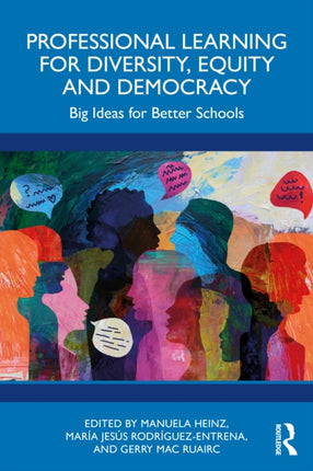 Professional Learning for Diversity Equity and Democracy