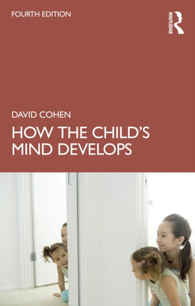 How the Childs Mind Develops
