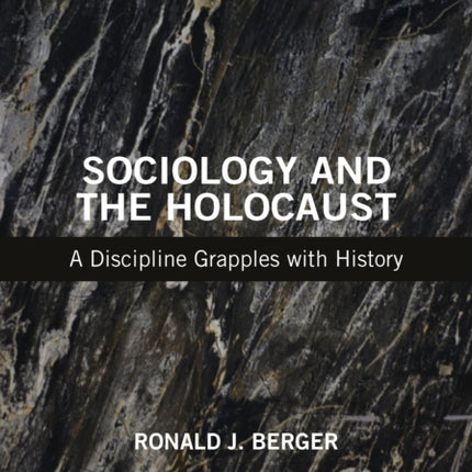 Sociology and the Holocaust
