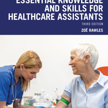 Essential Knowledge and Skills for Healthcare