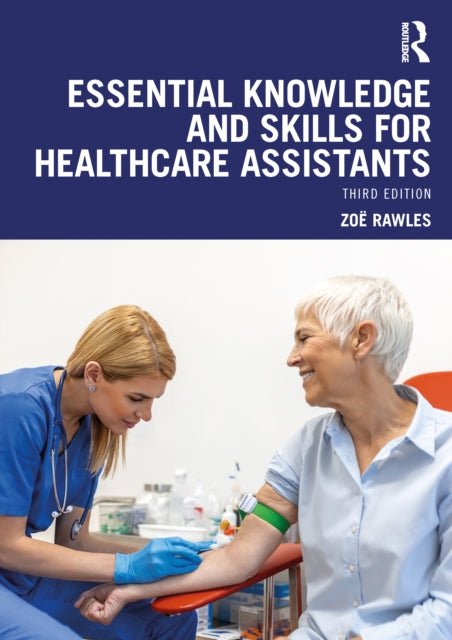 Essential Knowledge and Skills for Healthcare