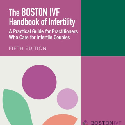 The Boston IVF Handbook of Infertility