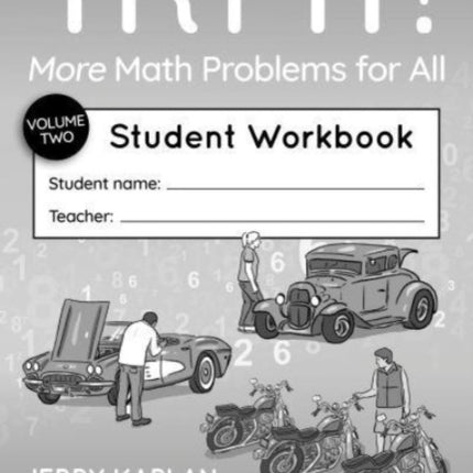 Try It! More Math Problems for All: Student Workbook