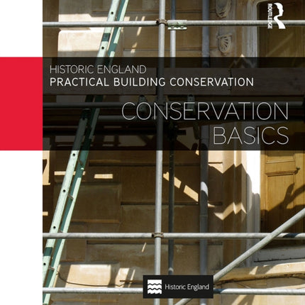 Practical Building Conservation Conservation