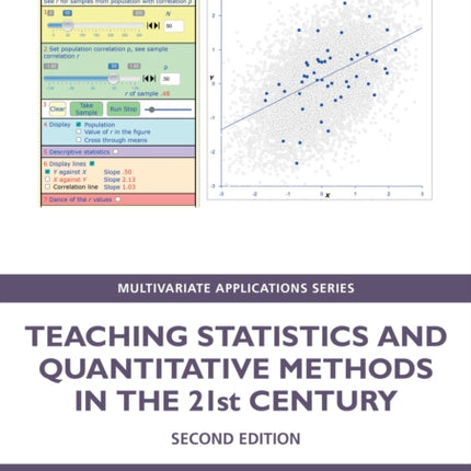 Teaching Statistics and Quantitative Methods in the 21st Century