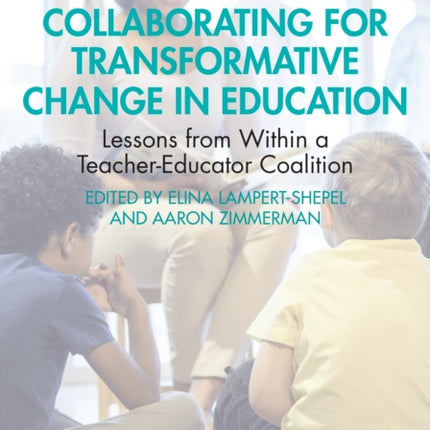 Collaborating for Transformative Change in