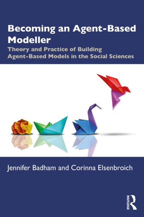 Becoming an AgentBased Modeller