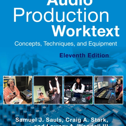 Audio Production Worktext