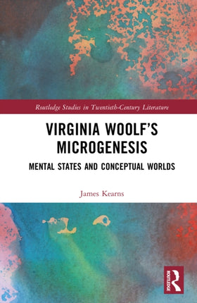Virginia Woolfâs Microgenesis