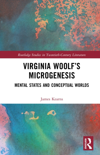 Virginia Woolfâs Microgenesis