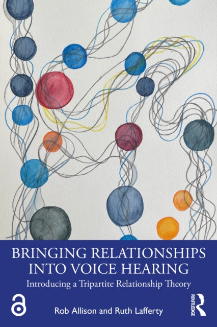 Bringing Relationships into Voice Hearing